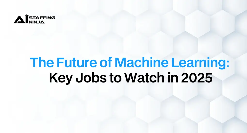 Best Machine Learning Jobs for 2025