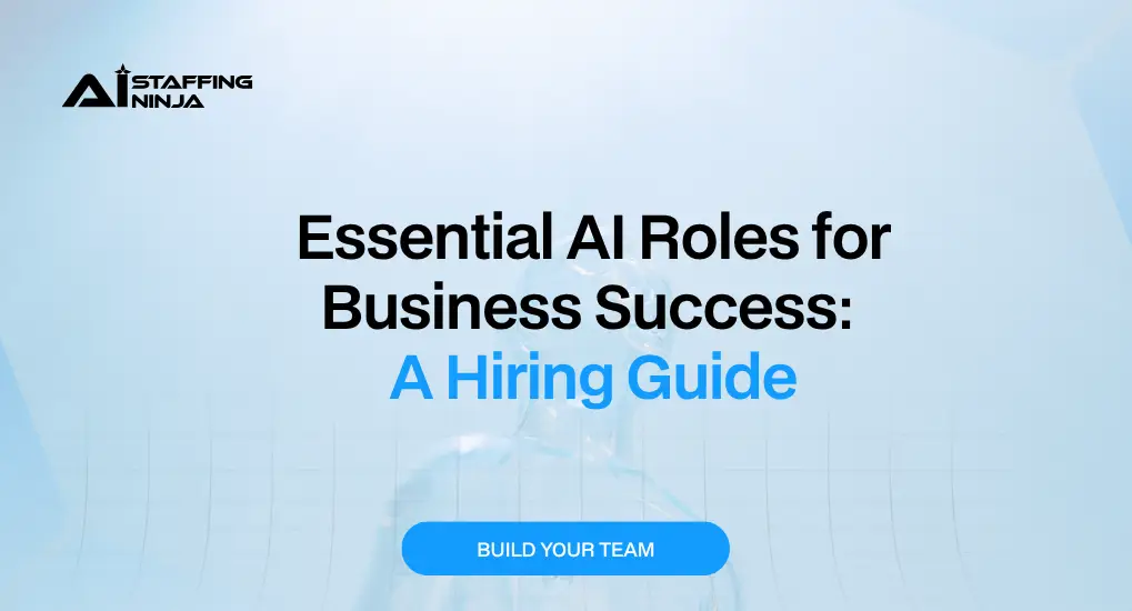 Identifying the Right AI Roles for Your Business