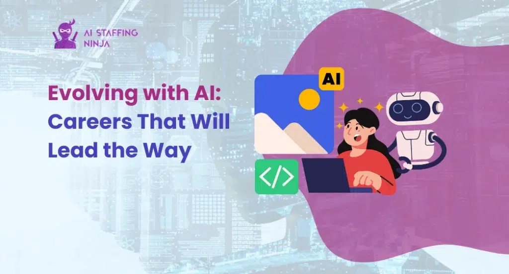How AI is Changing the Future of Work: What Jobs Will Be in Demand