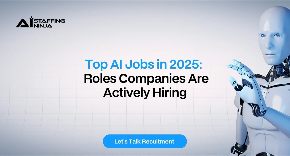 High-Demand AI Roles in 2025-What Companies Are Hiring For