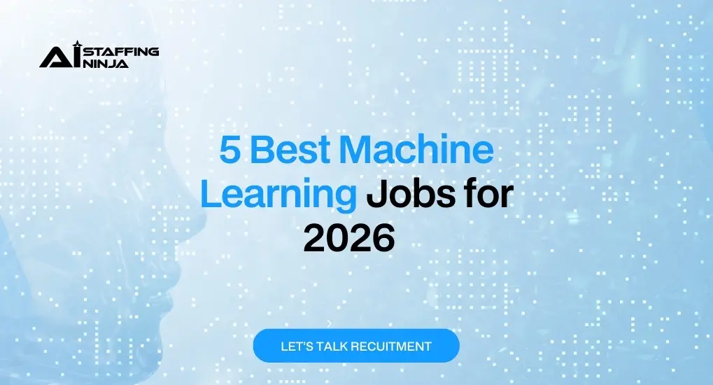 5 Best Machine Learning Jobs for 2026