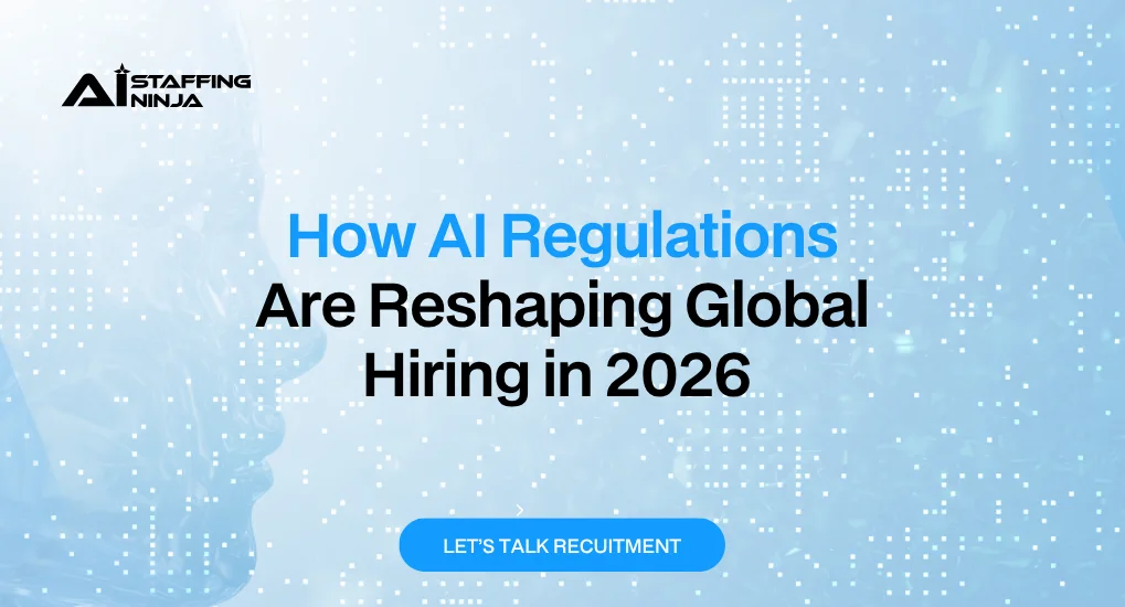 How New AI Laws are Redefining Global Hiring in 2026