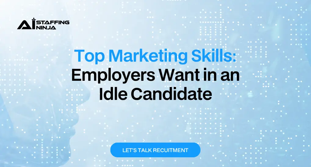 Top Marketing Skills Employers Want in a Candidate