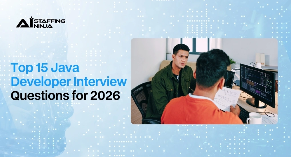 Top 15 Java Developer Interview Questions for 2026